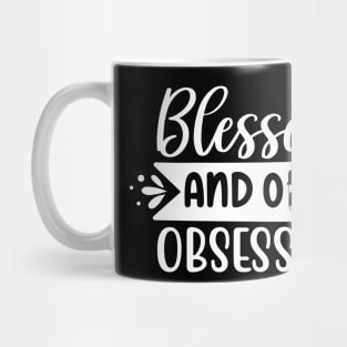 "Blessed and Oil Obsessed" Tee - Embrace the Blessings of Essential Oils! (White Print) Mug